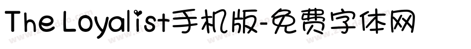 The Loyalist手机版字体转换